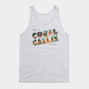 Greetings from Coral Gables Florida Tank Top